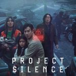 Project Silence (2024) | Download Korean Movie