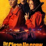 The Clean Up Crew (2024) | Download Hollywood Movie