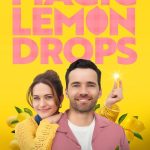 The Magic of Lemon Drops (2024) | Download Hollywood Movie