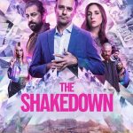 The Shakedown (2024) | Download South African Movie