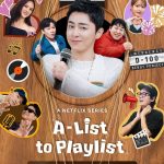 A-List to Playlist S01 (Complete) | Variety Show