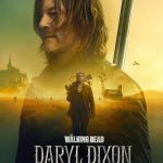 The Walking Dead: Daryl Dixon S02 (Episode 6 Added) | TV Series