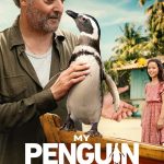 My Penguin Friend (2024) | Download Hollywood Movie