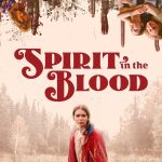 Spirit in the Blood (2024) | Download Hollywood Movie
