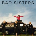 Bad Sisters S01 (Complete) | TV Series