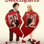 Sweethearts (2024) | Download Hollywood Movie