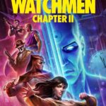 Watchmen: Chapter II (2024) | Download Hollywood Movie