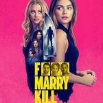 F Marry Kill (2024) | Download Hollywood Movie