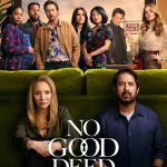 No Good Deed S01 (Complete) | TV Series