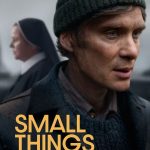 Small Things Like These (2024) | Download Hollywood Movie