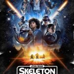 Star Wars Skeleton Crew S01 (Episode 8 Added) | TV Series
