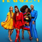 Harlem S03 (Episode 3 – 6 Added) | TV Series