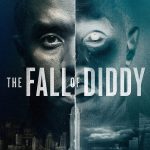The Fall of Diddy S01 (Complete) | TV Series