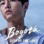 Bogotá: City of the Lost (2024) | Download Korean Movie