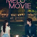 Melo Movie S01 (Complete) | Korean Drama