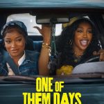 One of Them Days (2025) | Download Hollywood Movie