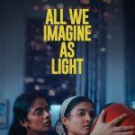 All We Imagine As Light (2024) | Download Indian Movie