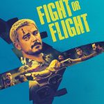 Fight or Flight (2025) | Download Hollywood Movie