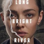Long Bright River S01 (Complete) | TV Series