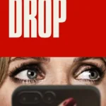 Drop (2025) | Download Hollywood Movie