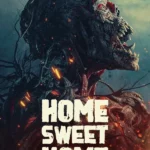 Home Sweet Home: Rebirth (2025) | Download THAI Movie