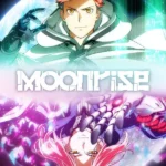 Moonrise S01 (Complete) | Anime TV Series