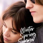 Winter Spring Summer or Fall (2025) | Download Hollywood Movie