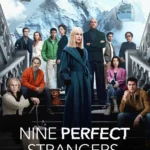 Nine Perfect Strangers S02 (Episode 8 Added) | TV Series