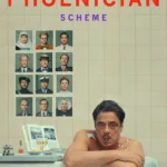 The Phoenician Scheme (2025) | Download Hollywood Movie