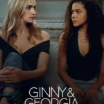 Ginny and Georgia S03 (Complete)  | TV Series