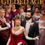 The Gilded Age S03 (Episode 8 Added) | TV Series
