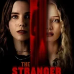 The Stranger in My Home (2025) | Download Hollywood Movie