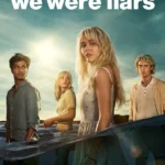 We Were Liars S01 (Complete)  | TV Series