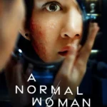 A Normal Woman (2025) | Download Foreign Movie