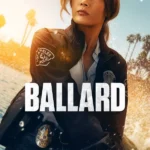 Ballard S01 (Complete) | TV Series