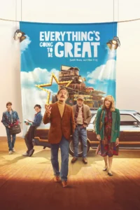 download everythings going to be great hollywood movie