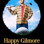 Happy Gilmore (1996) | Download Hollywood Movie