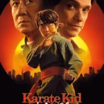 Karate Kid: Legends (2025) | Download Hollywood Movie
