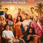 Love Island: Beyond the Villa S01 (Episode 8 Added) | TV Series