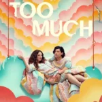 Too Much S01 (Complete) | TV Series