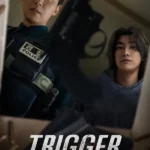 Trigger S01 (Complete) | Korean Drama