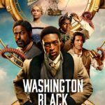 Washington Black S01 (Complete) | TV Series