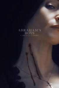 download abrahams boys a dracula story hollywood movie