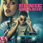 Eenie Meanie (2025) | Download Hollywood Movie
