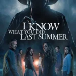 I Know What You Did Last Summer (2025) | Download Hollywood Movie