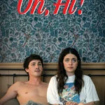 Oh Hi (2025) | Download Hollywood Movie