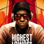 Highest 2 Lowest (2025) | Download Hollywood Movie