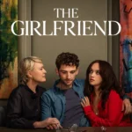 The Girlfriend S01 (Complete) | TV Series