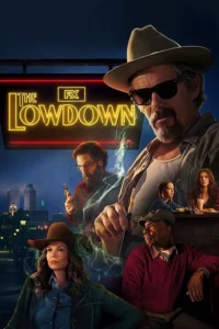 Read more about the article The Lowdown S01 (Episode 6 Added) | TV Series