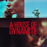 A House of Dynamite (2025) | Download Hollywood Movie